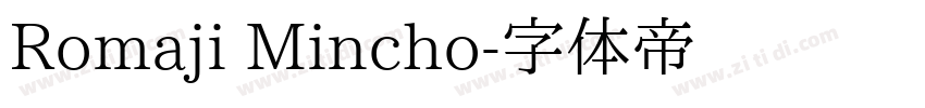 Romaji Mincho字体转换